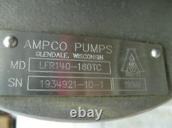 2-1/2 X 2 Ampco Lfr140-180tc Pompe Centrifuge 5 HP Moteur Z51 (2852)